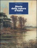 Fulco Pratesi - Storia della natura d'Italia - Editore Riuniti