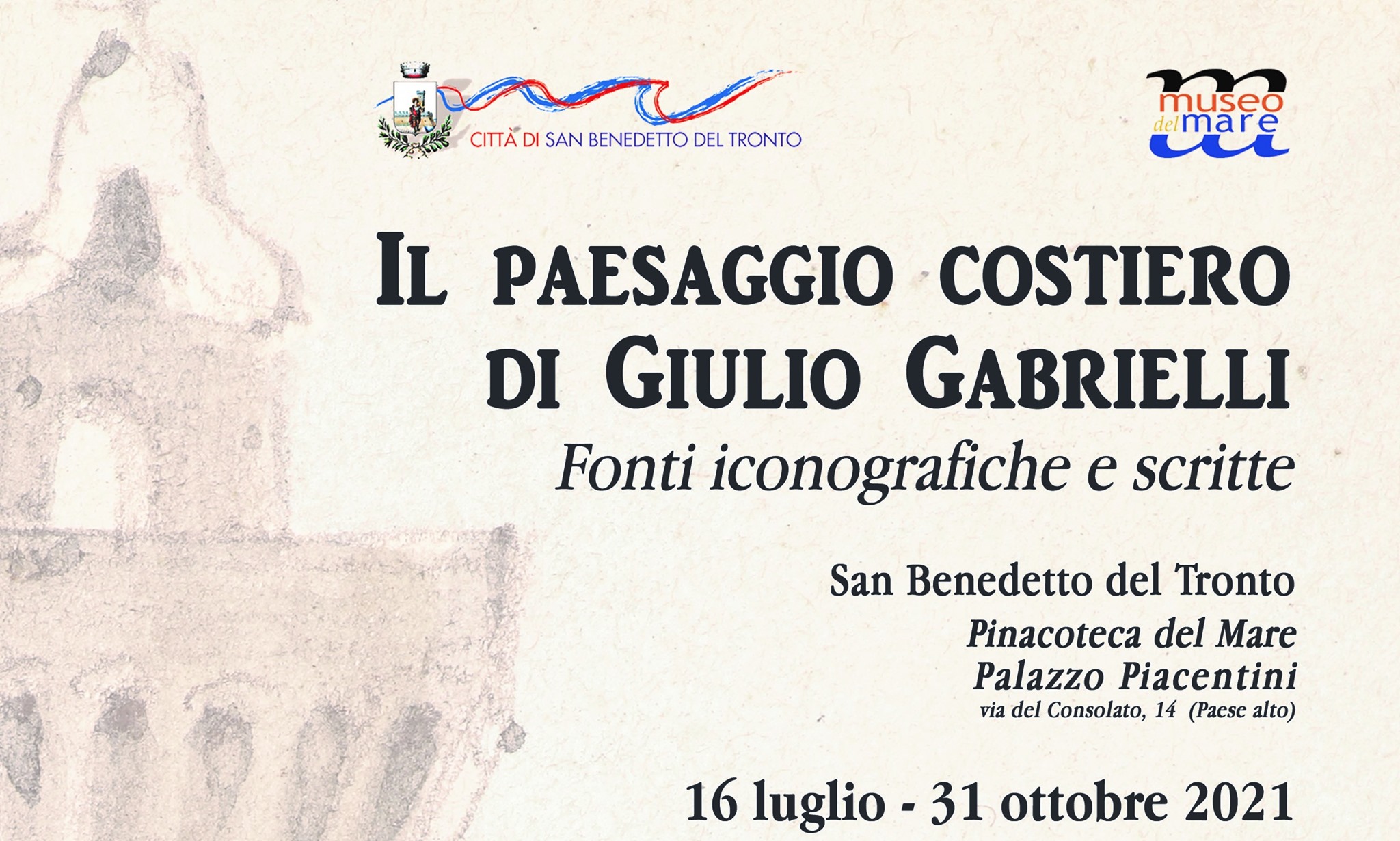 Mostra "IL PAESAGGIO COSTIERO DI GIULIO GABRIELLI - Fonti iconografiche e scritte"