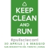 "Pulisci e Corri - Keep Clean & Run"