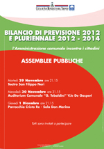Bilancio di previsione 2012/2014 - assemblee pubbliche - novembre 2011