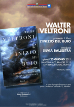 L'inzio del buio - Walter Veltroni - giugno 2011