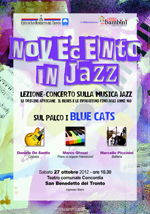 Novecento in jazz - lezione concerto - 27 ottobre 2012