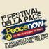 1° Festival della Pace - Peace Now!