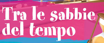 Tra la sabbie del tempo