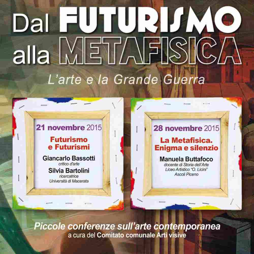 Dal Futurismo alla Metafisica - L'arte e la Grande Guerra